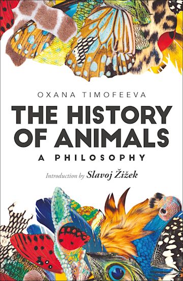 The History of Animals: A Philosophy cover