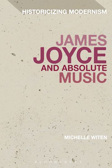 James Joyce and Absolute Music cover