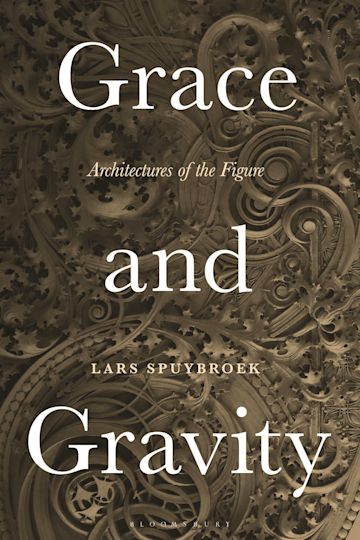 Grace and Gravity: Architectures of the Figure: Lars Spuybroek