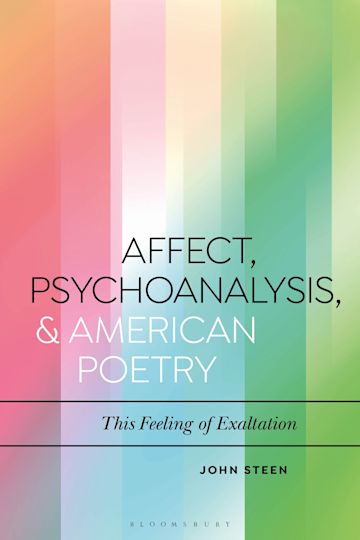 Affect, Psychoanalysis, and American Poetry cover