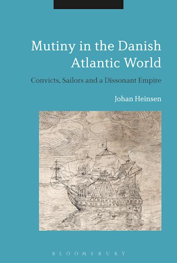 Mutiny in the Danish Atlantic World cover