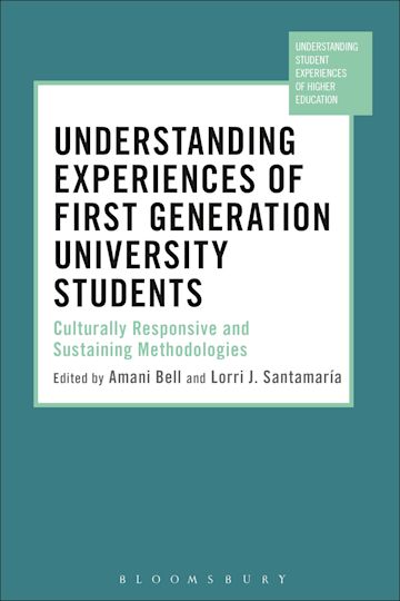 Understanding Experiences of First Generation University Students cover