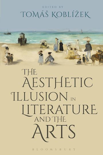 The Aesthetic Illusion in Literature and the Arts cover