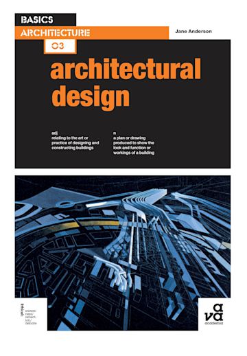 Basics Architecture 03: Architectural Design cover