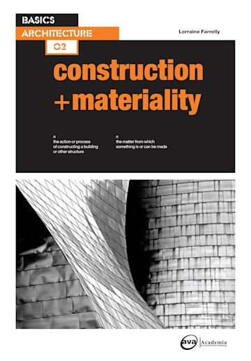 Basics Architecture 02: Construction & Materiality cover