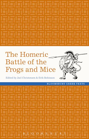 The Homeric Battle of the Frogs and Mice cover