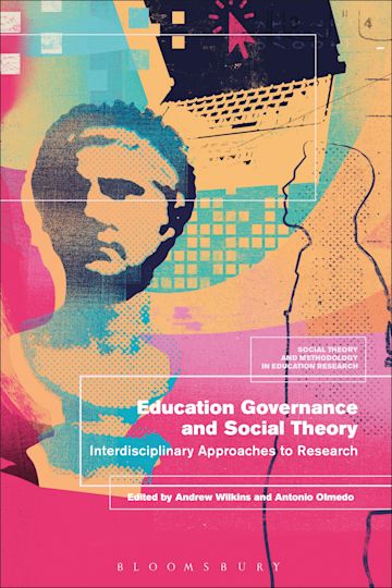 Education Governance and Social Theory cover