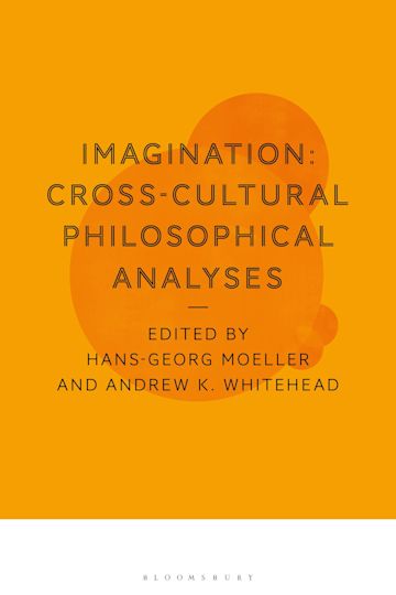 Imagination: Cross-Cultural Philosophical Analyses cover