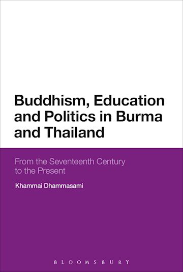 Buddhism, Education and Politics in Burma and Thailand cover