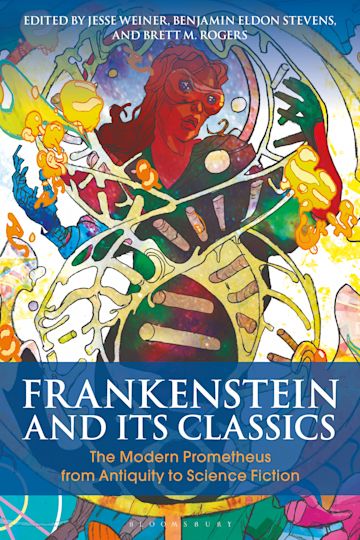 Frankenstein and Its Classics cover