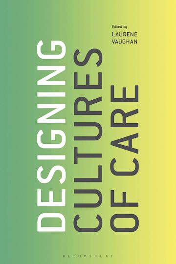 Designing Cultures of Care cover