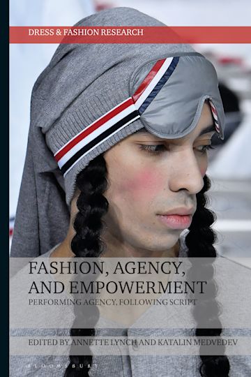 Fashion, Agency, and Empowerment cover