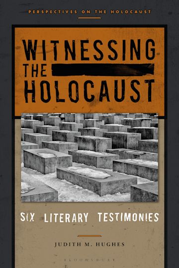 Witnessing the Holocaust cover