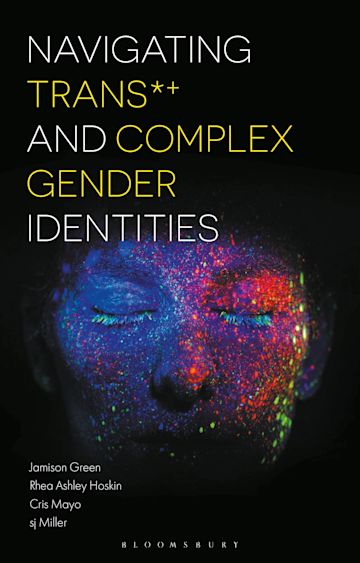 Navigating Trans and Complex Gender Identities cover