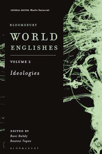 Bloomsbury World Englishes Volume 2: Ideologies cover