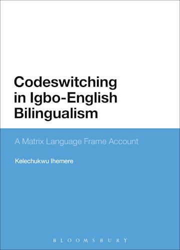 Codeswitching in Igbo-English Bilingualism cover