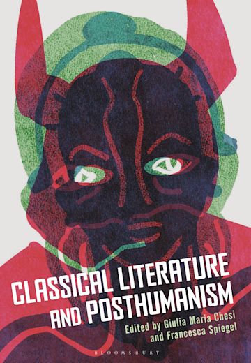 Classical Literature and Posthumanism cover