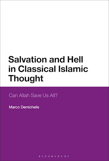 Salvation and Hell in Classical Islamic Thought cover