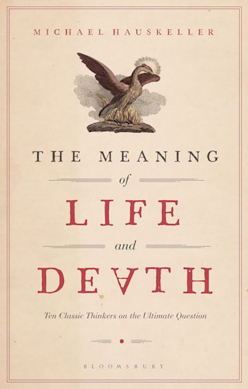 The Meaning of Life and Death cover