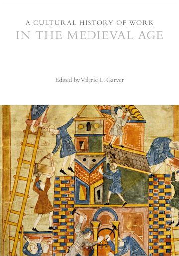 A Cultural History of Work in the Medieval Age cover