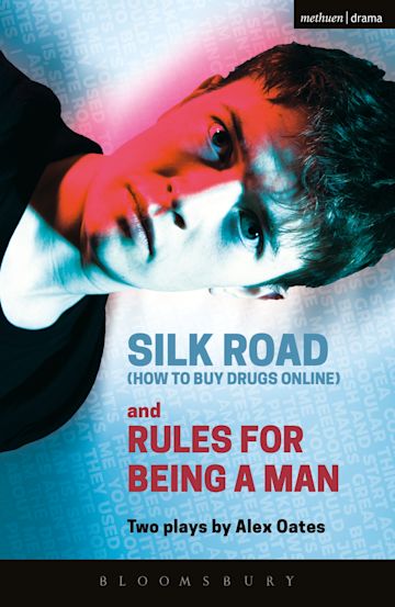 Silk Road (How to Buy Drugs Online) and Rules for Being a Man cover