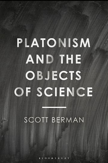 Platonism and the Objects of Science cover