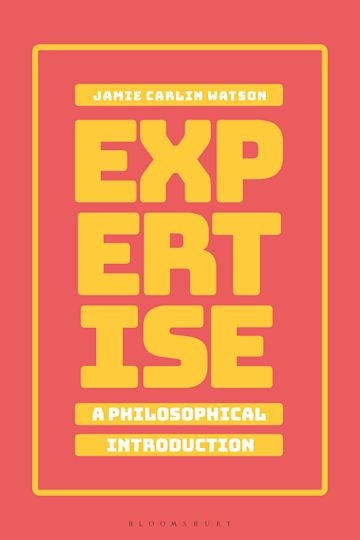 Expertise: A Philosophical Introduction cover