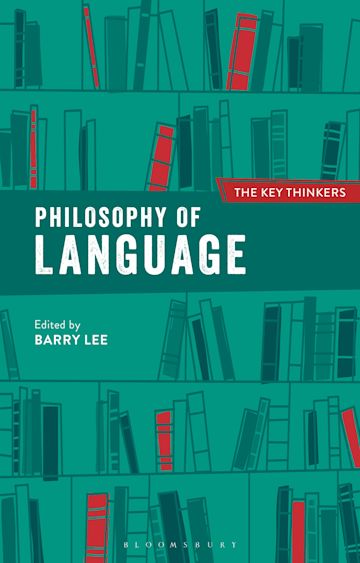 Philosophy of Language: The Key Thinkers cover