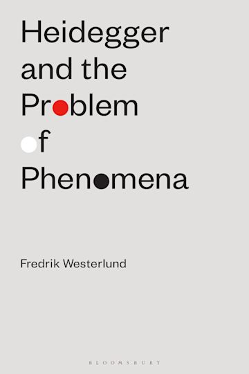 Heidegger and the Problem of Phenomena cover