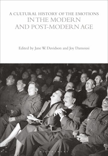 A Cultural History of the Emotions in the Modern and Post-Modern Age ...