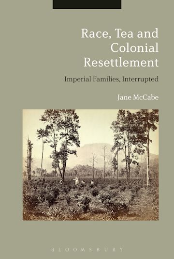 Race, Tea and Colonial Resettlement cover