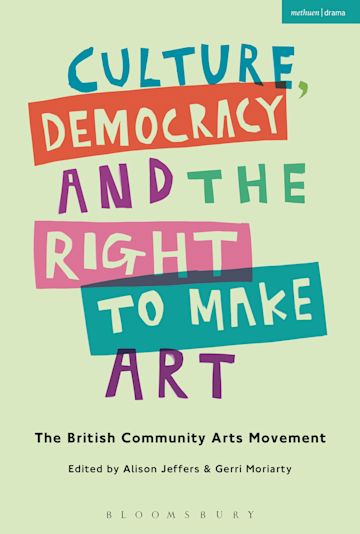 Culture, Democracy and the Right to Make Art cover