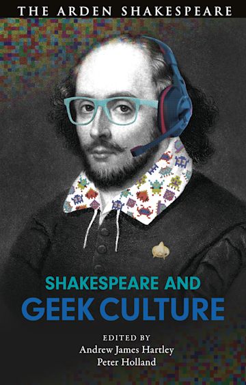 Shakespeare and Geek Culture cover