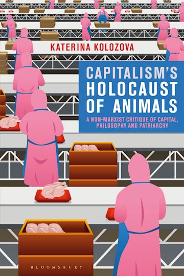 Capitalism’s Holocaust of Animals cover