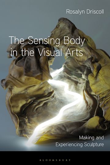 The Sensing Body in the Visual Arts cover