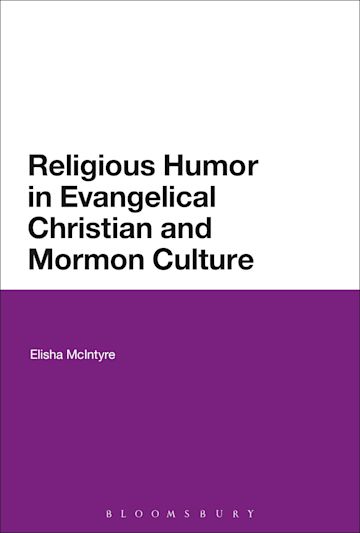 Religious Humor in Evangelical Christian and Mormon Culture cover