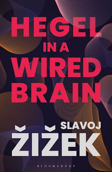 Hegel in A Wired Brain cover