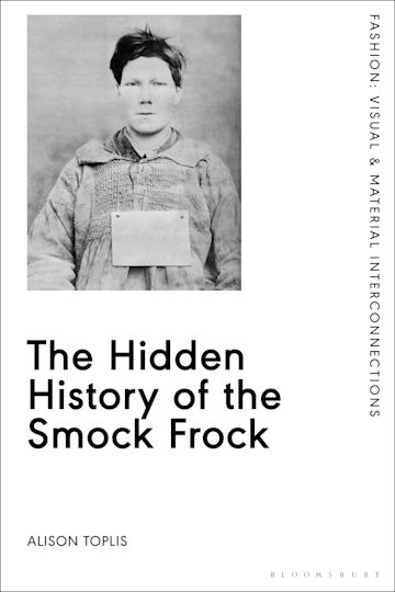 The Hidden History of the Smock Frock cover