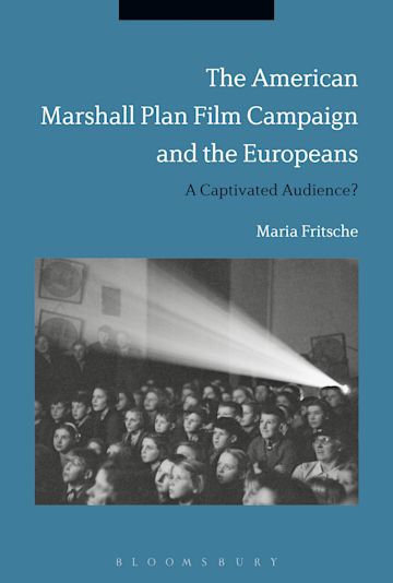 The American Marshall Plan Film Campaign and the Europeans cover