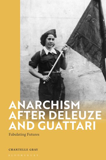 Anarchism After Deleuze and Guattari cover