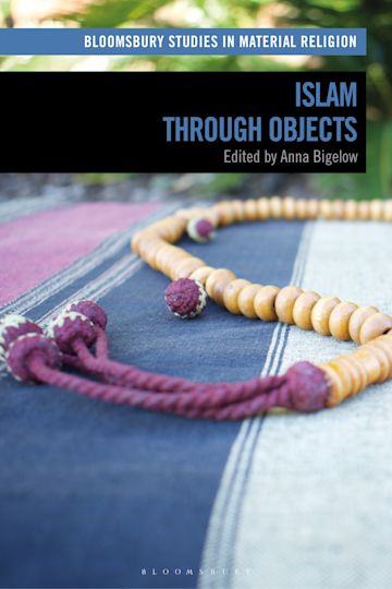 Islam through Objects cover