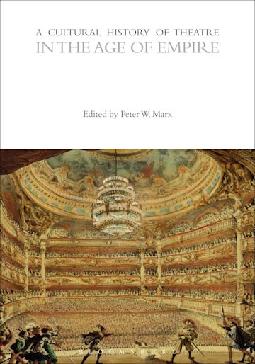 A Cultural History of Theatre in the Age of Empire cover