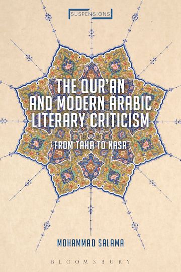 The Qur'an and Modern Arabic Literary Criticism cover