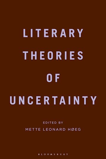 Literary Theories of Uncertainty cover