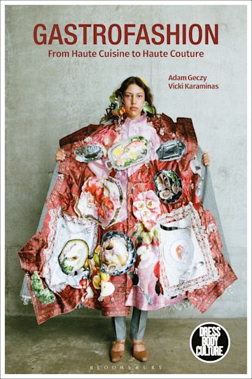 Gastrofashion from Haute Cuisine to Haute Couture cover