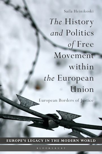 The History and Politics of Free Movement within the European Union cover