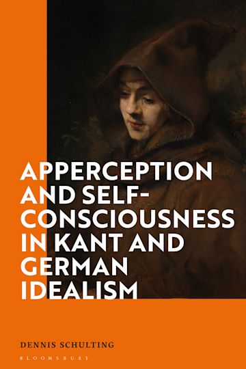Apperception and Self-Consciousness in Kant and German Idealism cover