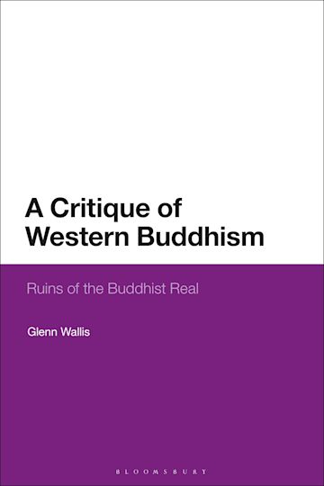 A Critique of Western Buddhism cover