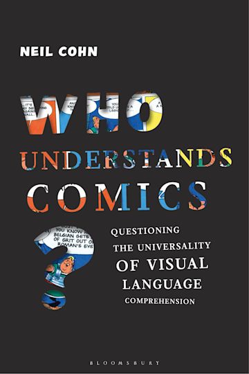 The Visual Language of Comics by Neil Cohn