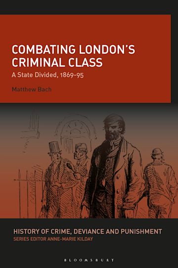 Combating London’s Criminal Class cover